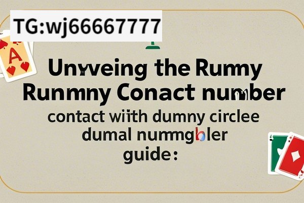 Unveiling the Rummy Circle Contact Number, Connect with Rummy Circle: Contact Number Guide