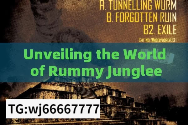 Unveiling the World of Rummy Junglee Rummy, Rummy Junglee Rummy: Exploring the Thrills and Challenges