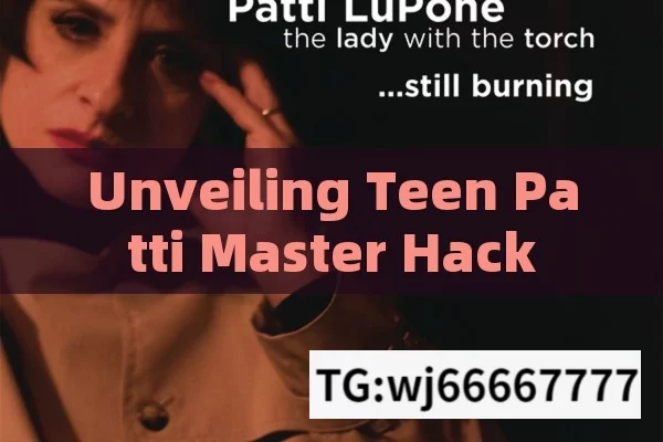 Unveiling Teen Patti Master Hack